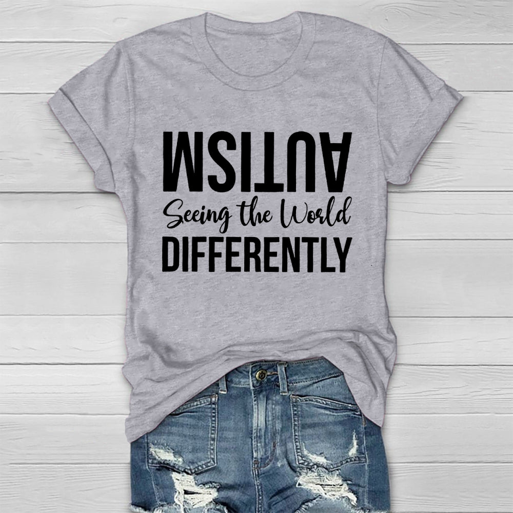 Seeing The World Differently Autism Awareness  Healthwear T-shirt