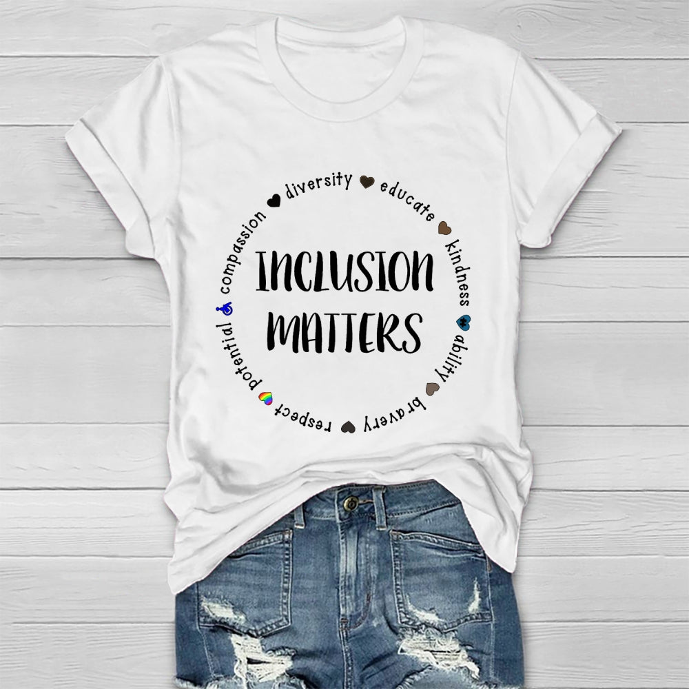 Inclusion Matters Healthwear T-shirt