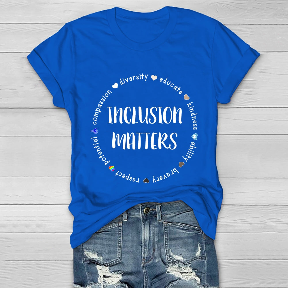 Inclusion Matters Healthwear T-shirt