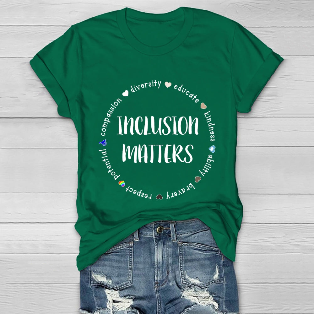 Inclusion Matters Healthwear T-shirt