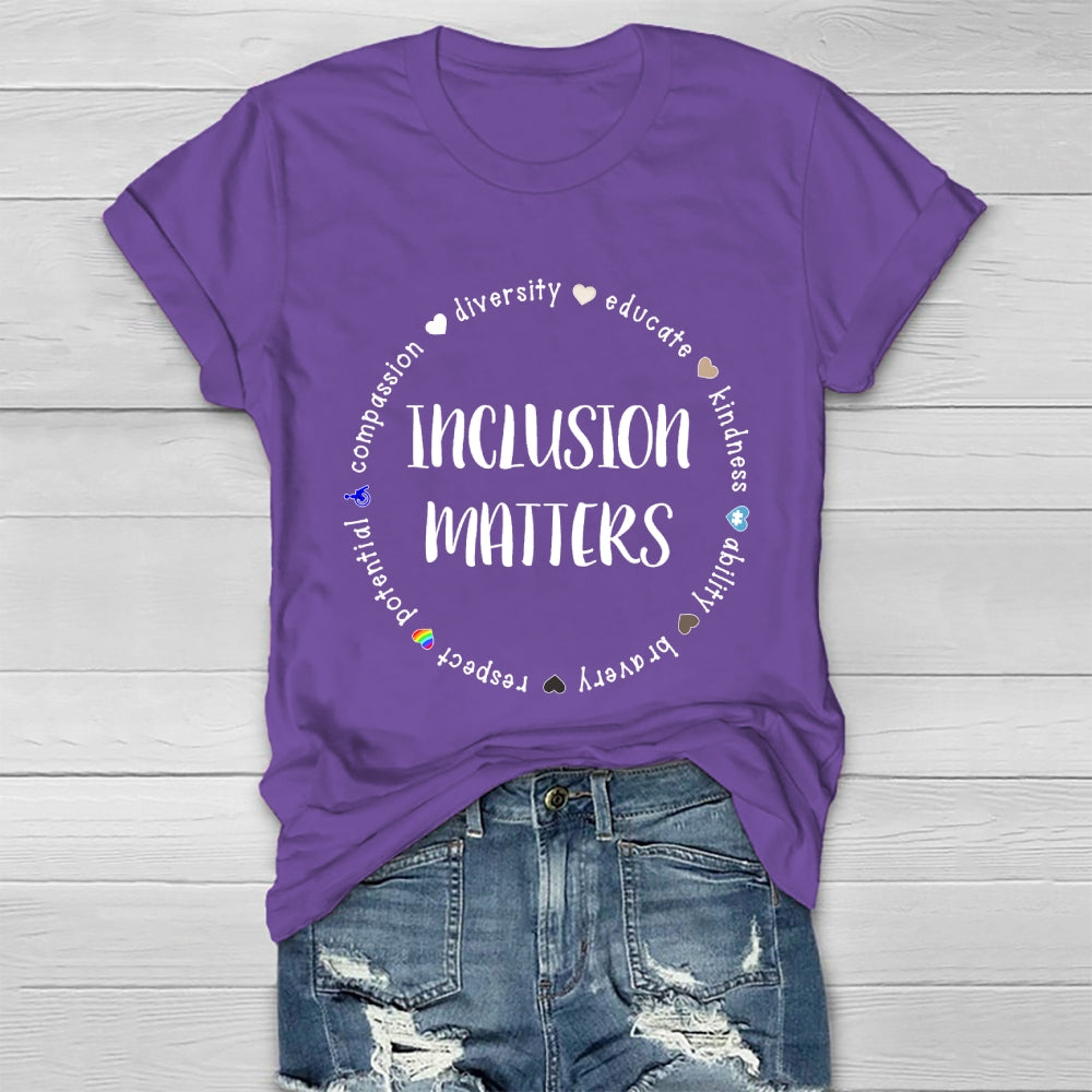 Inclusion Matters Healthwear T-shirt