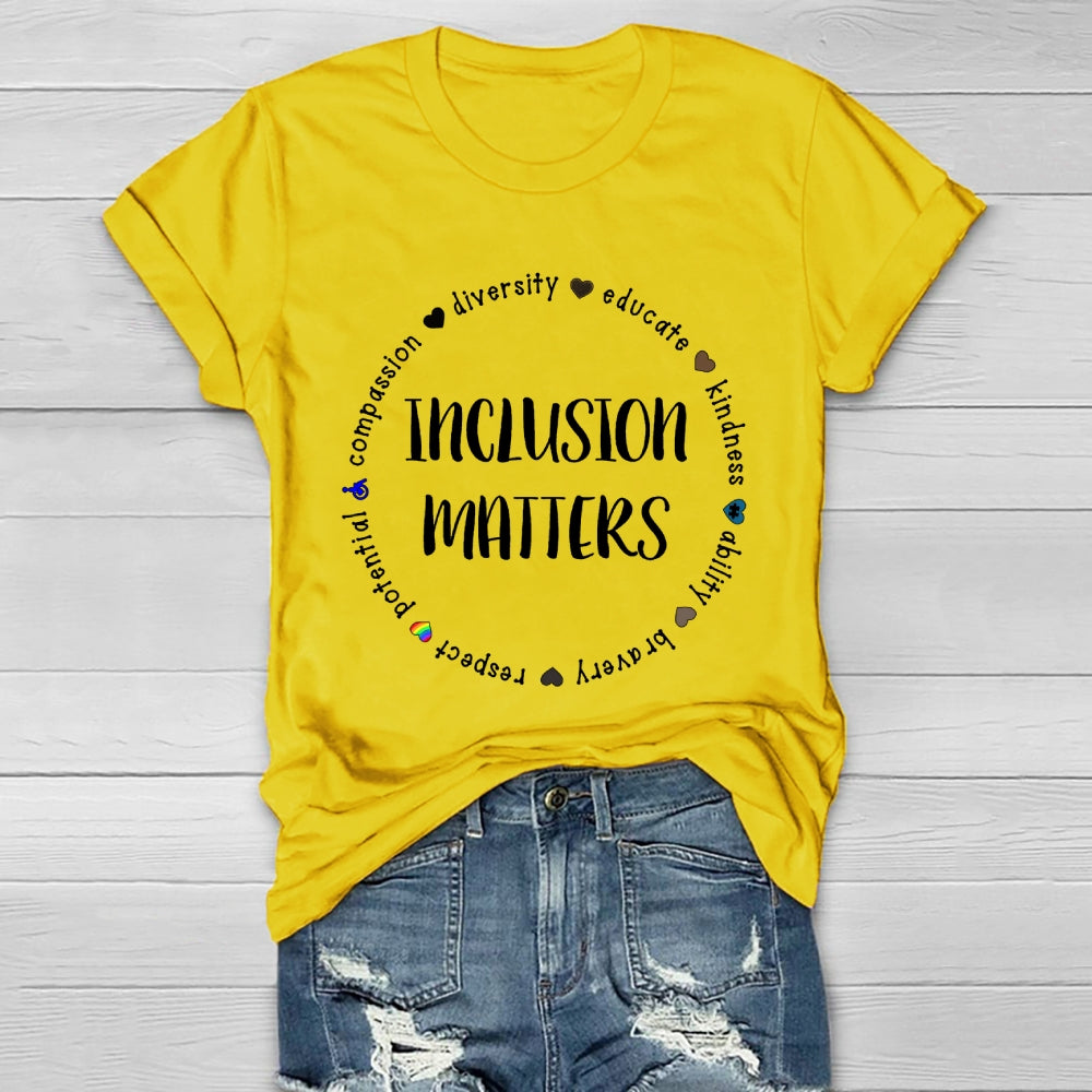 Inclusion Matters Healthwear T-shirt