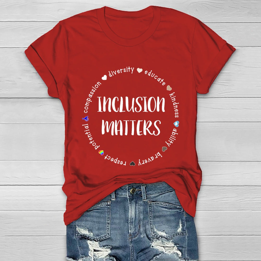 Inclusion Matters Healthwear T-shirt