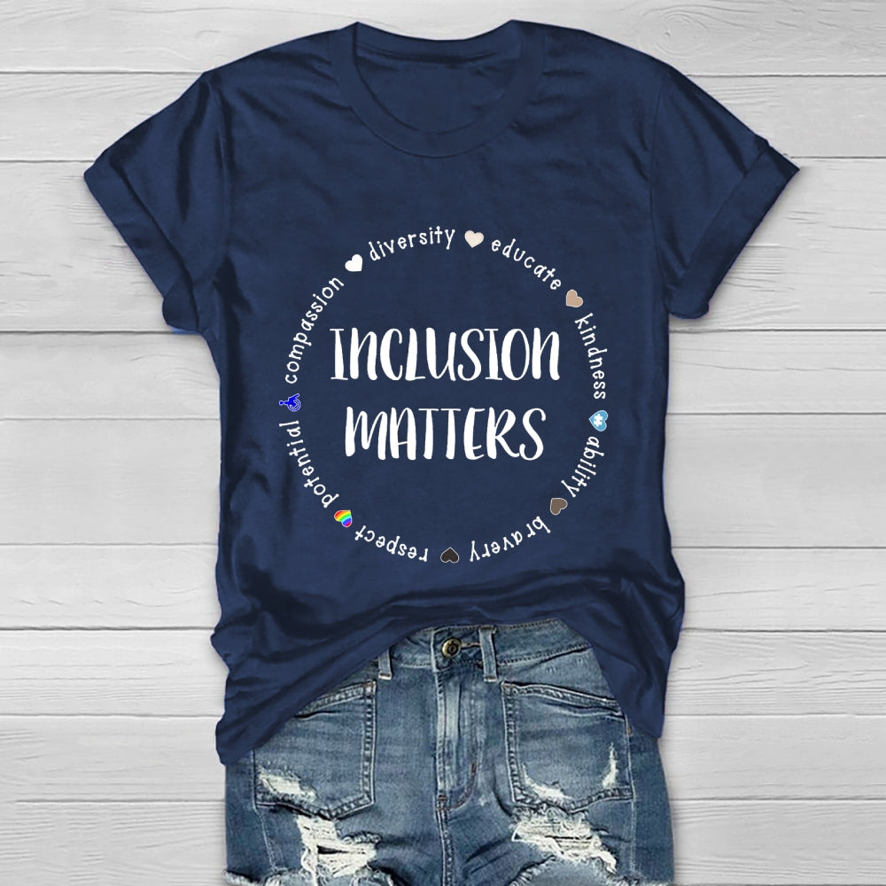 Inclusion Matters Healthwear T-shirt