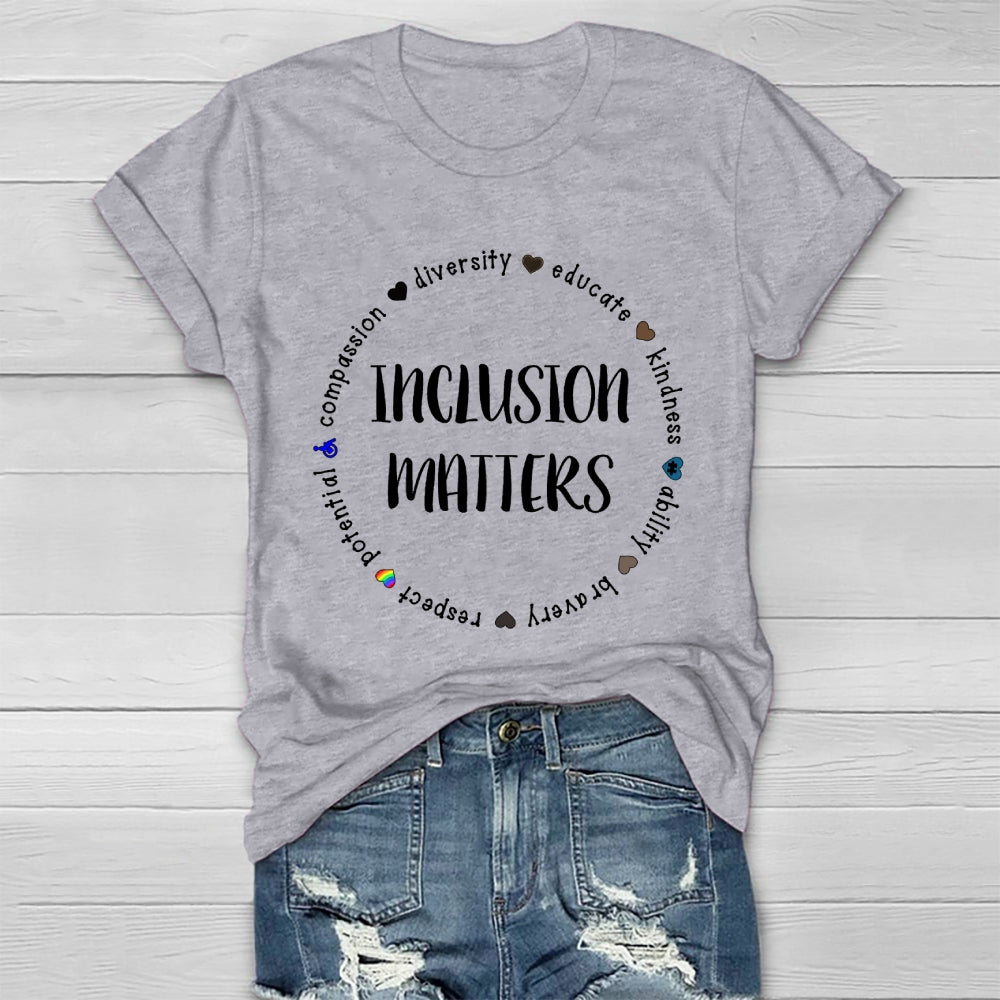 Inclusion Matters Healthwear T-shirt