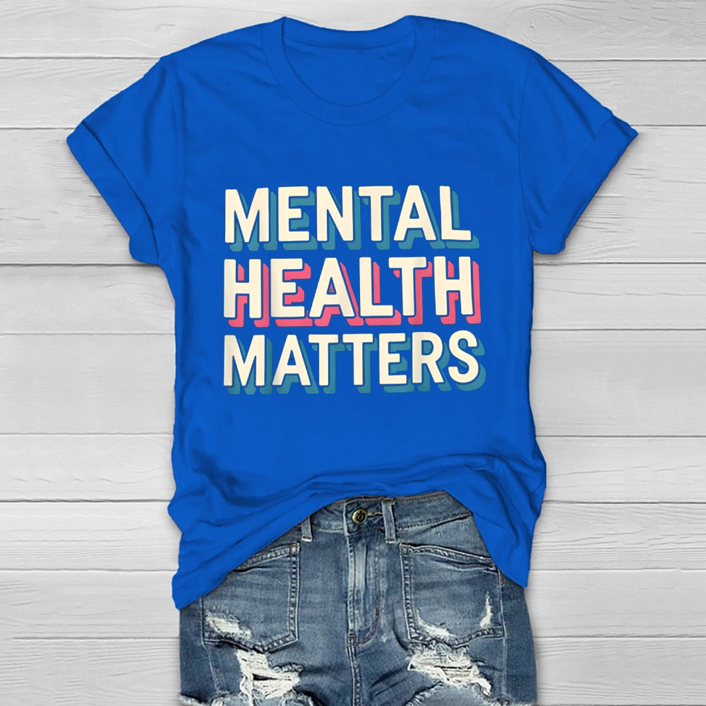 Mental Health Matters Healthwear T-shirt