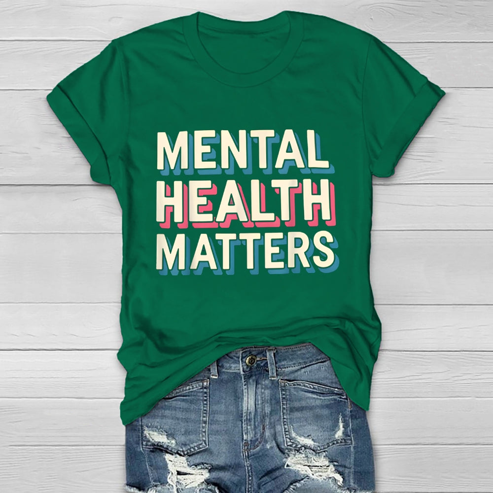 Mental Health Matters Healthwear T-shirt