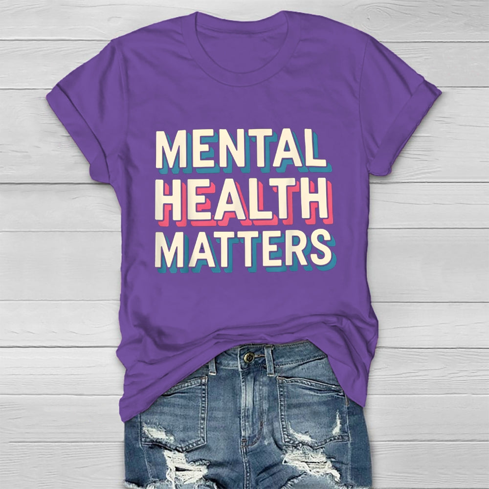 Mental Health Matters Healthwear T-shirt