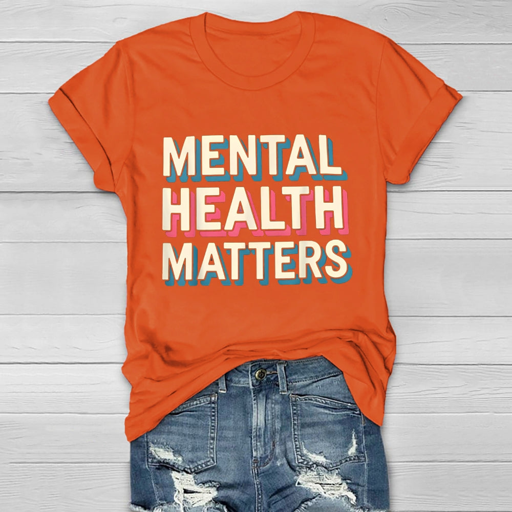 Mental Health Matters Healthwear T-shirt
