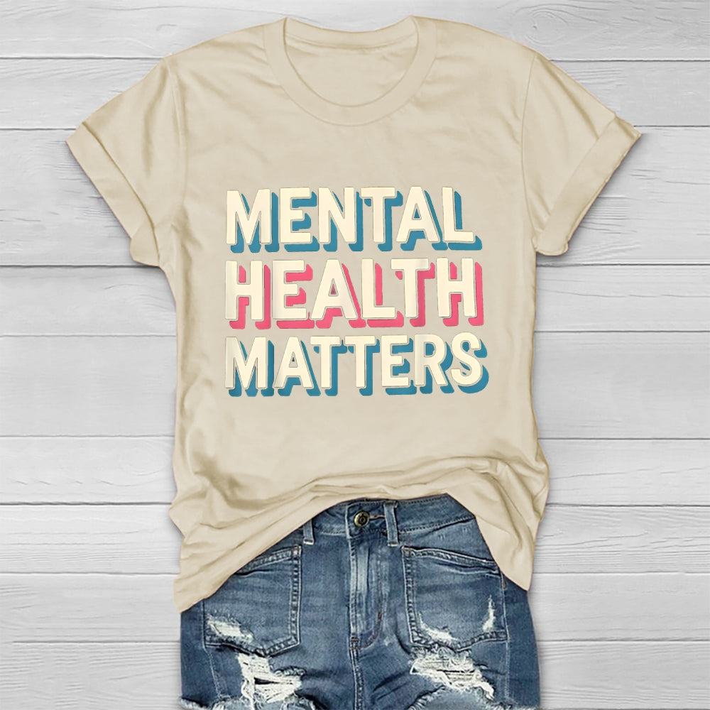 Mental Health Matters Healthwear T-shirt