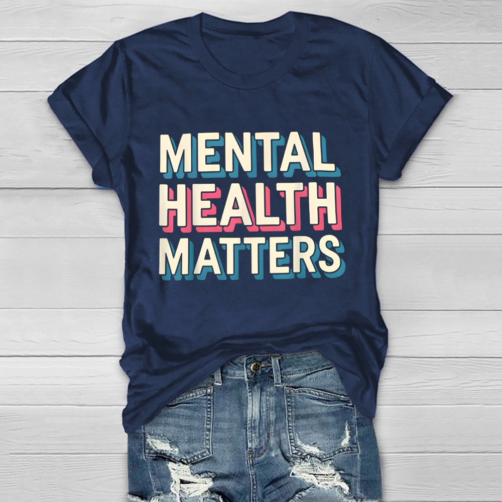 Mental Health Matters Healthwear T-shirt