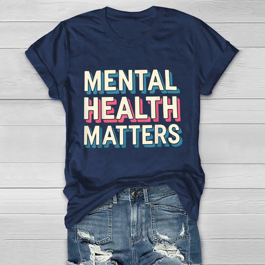 Mental Health Matters Healthwear T-shirt