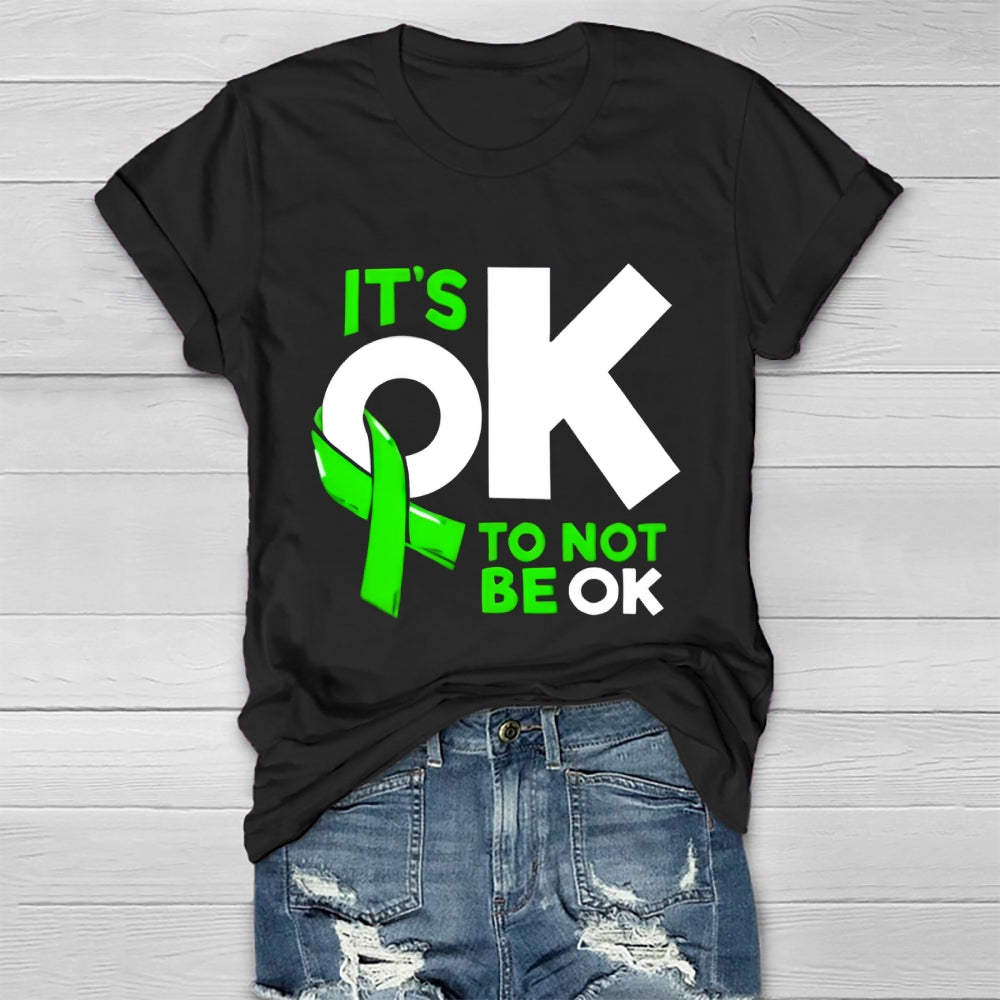 It's Ok To Not Be Ok Healthwear T-shirt