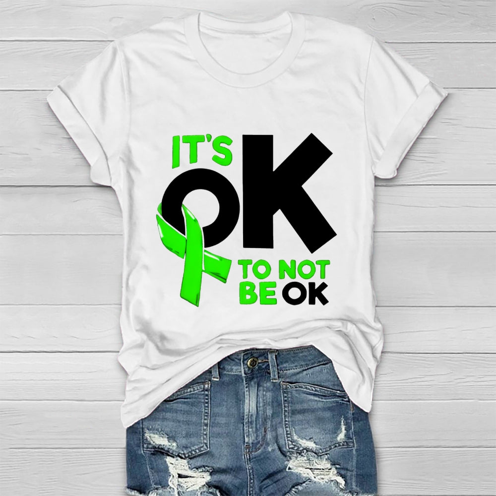 It's Ok To Not Be Ok Healthwear T-shirt