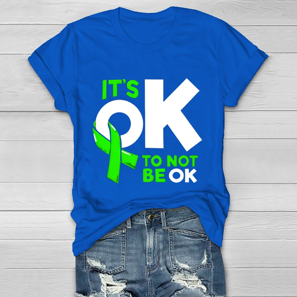 It's Ok To Not Be Ok Healthwear T-shirt