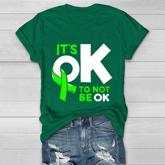 It's Ok To Not Be Ok Healthwear T-shirt