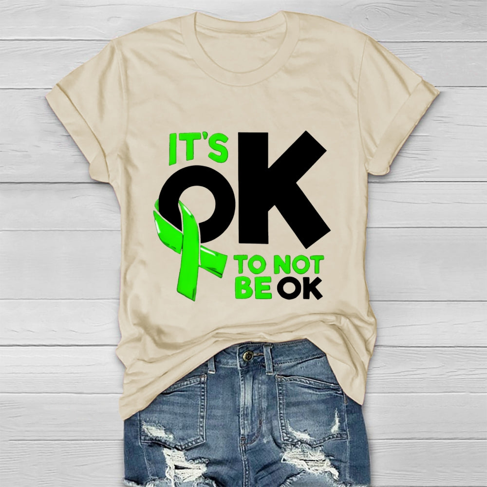 It's Ok To Not Be Ok Healthwear T-shirt