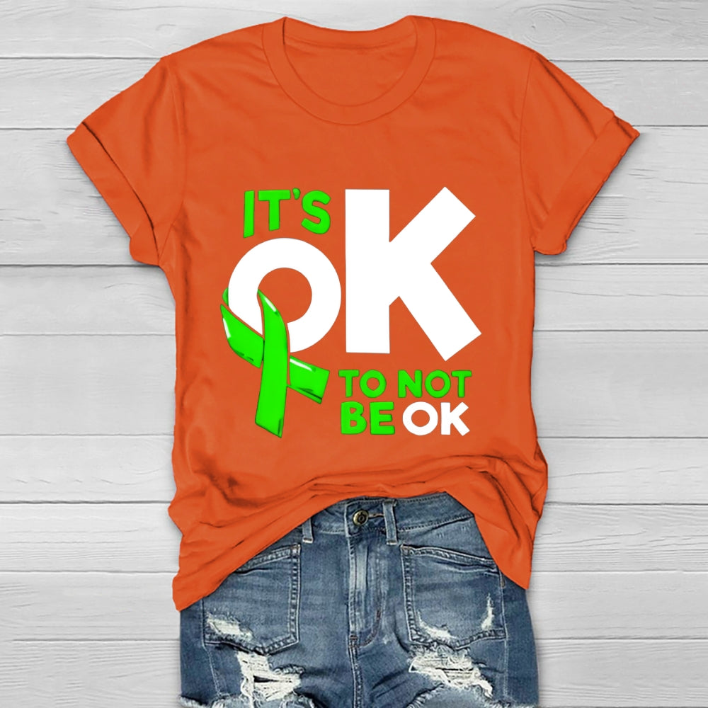 It's Ok To Not Be Ok Healthwear T-shirt