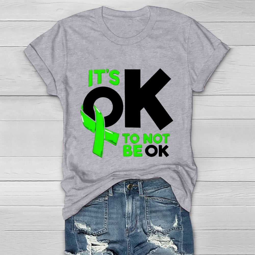 It's Ok To Not Be Ok Healthwear T-shirt