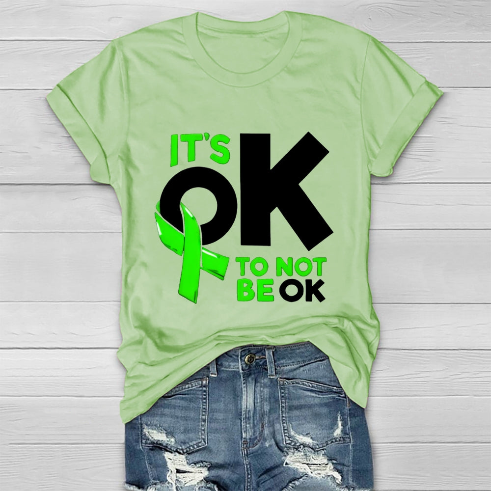 It's Ok To Not Be Ok Healthwear T-shirt