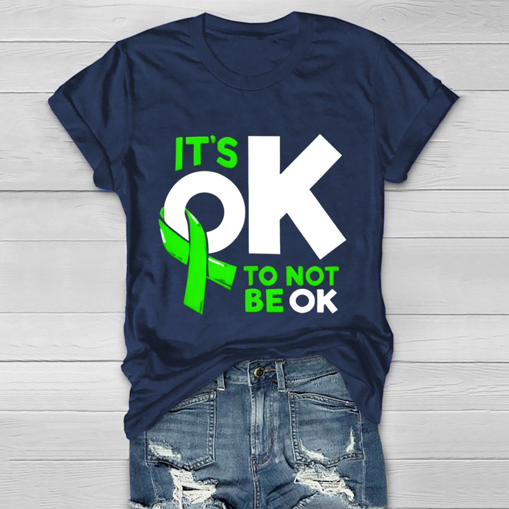 It's Ok To Not Be Ok Healthwear T-shirt