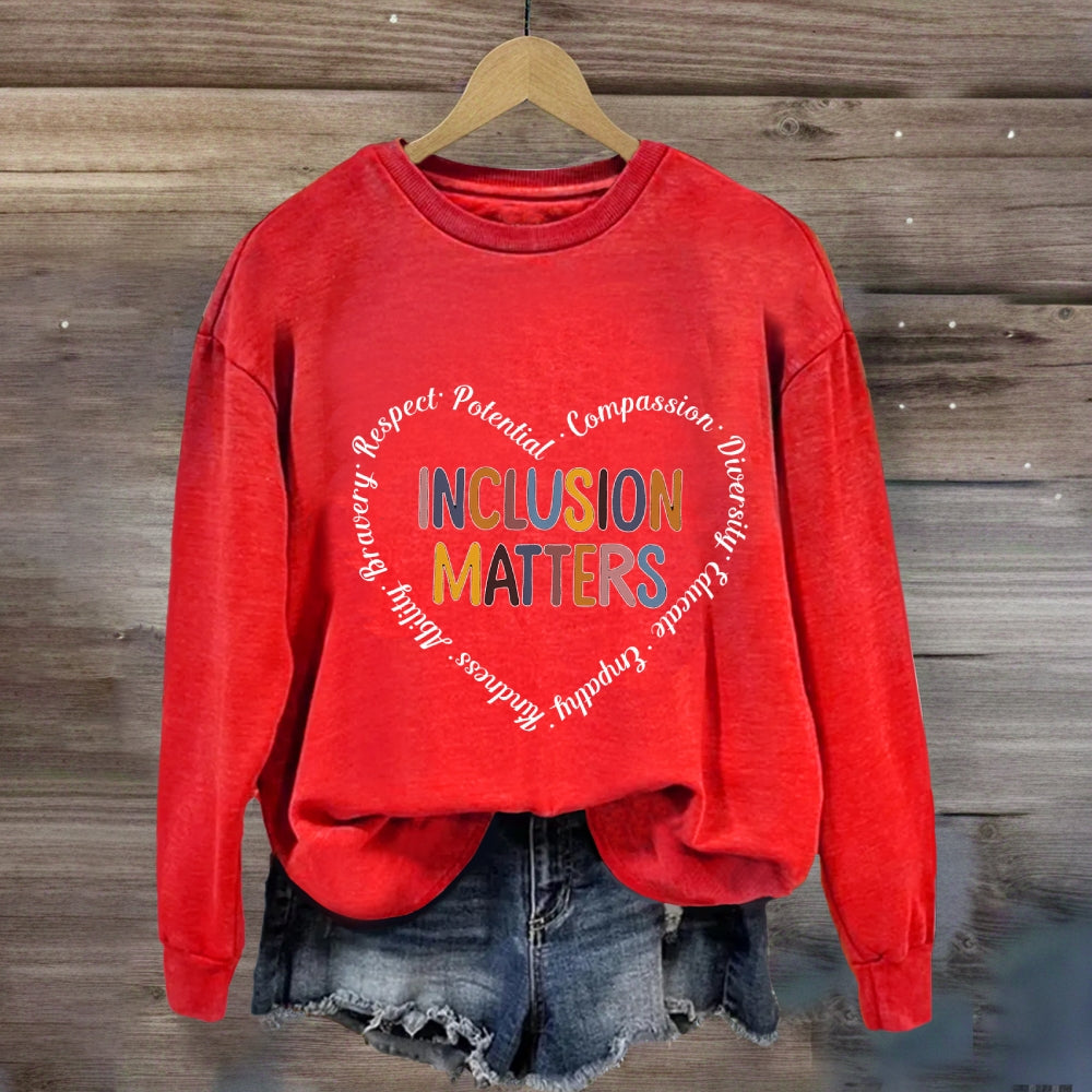 Inclusion Matters Mental Health Sweatshirt