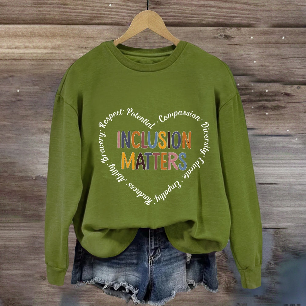 Inclusion Matters Mental Health Sweatshirt