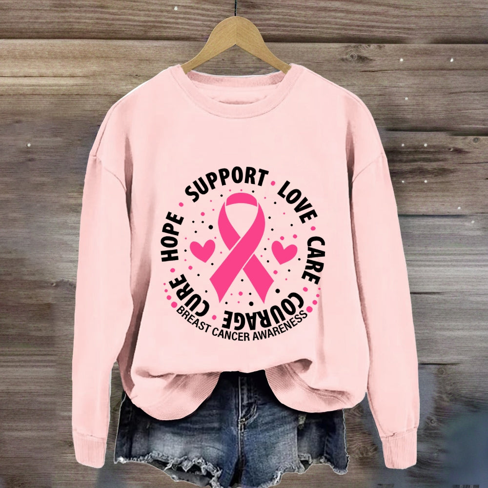 Hope Support Love Pink Ribbon Sweatshirt