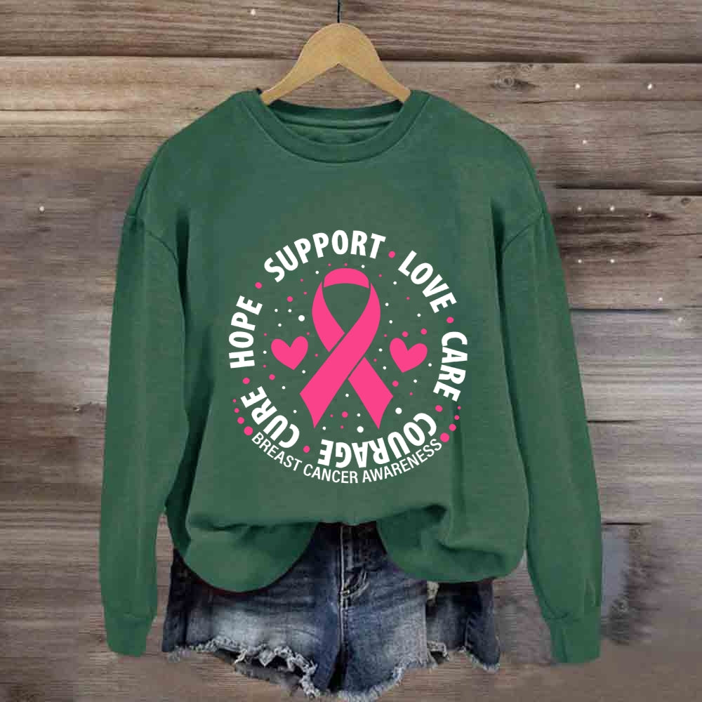 Hope Support Love Pink Ribbon Sweatshirt