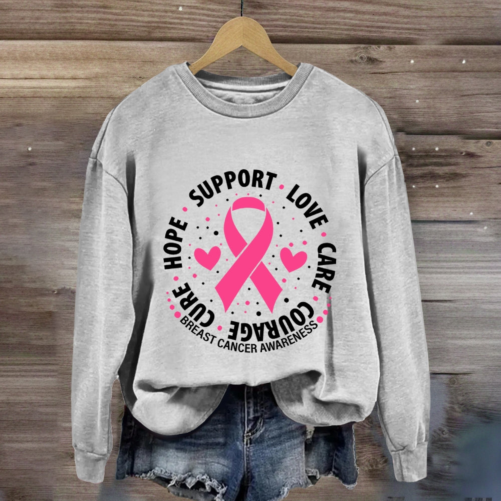 Hope Support Love Pink Ribbon Sweatshirt