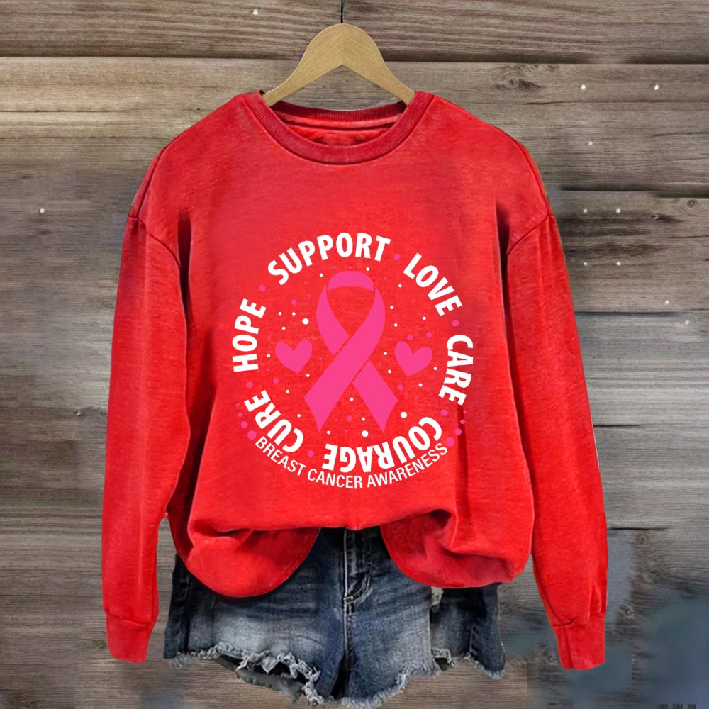 Hope Support Love Pink Ribbon Sweatshirt