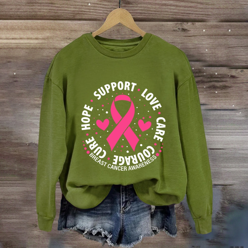 Hope Support Love Pink Ribbon Sweatshirt