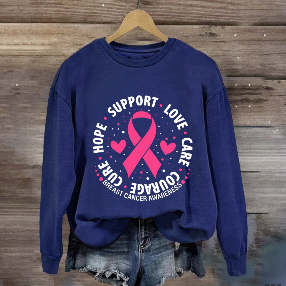 Hope Support Love Pink Ribbon Sweatshirt