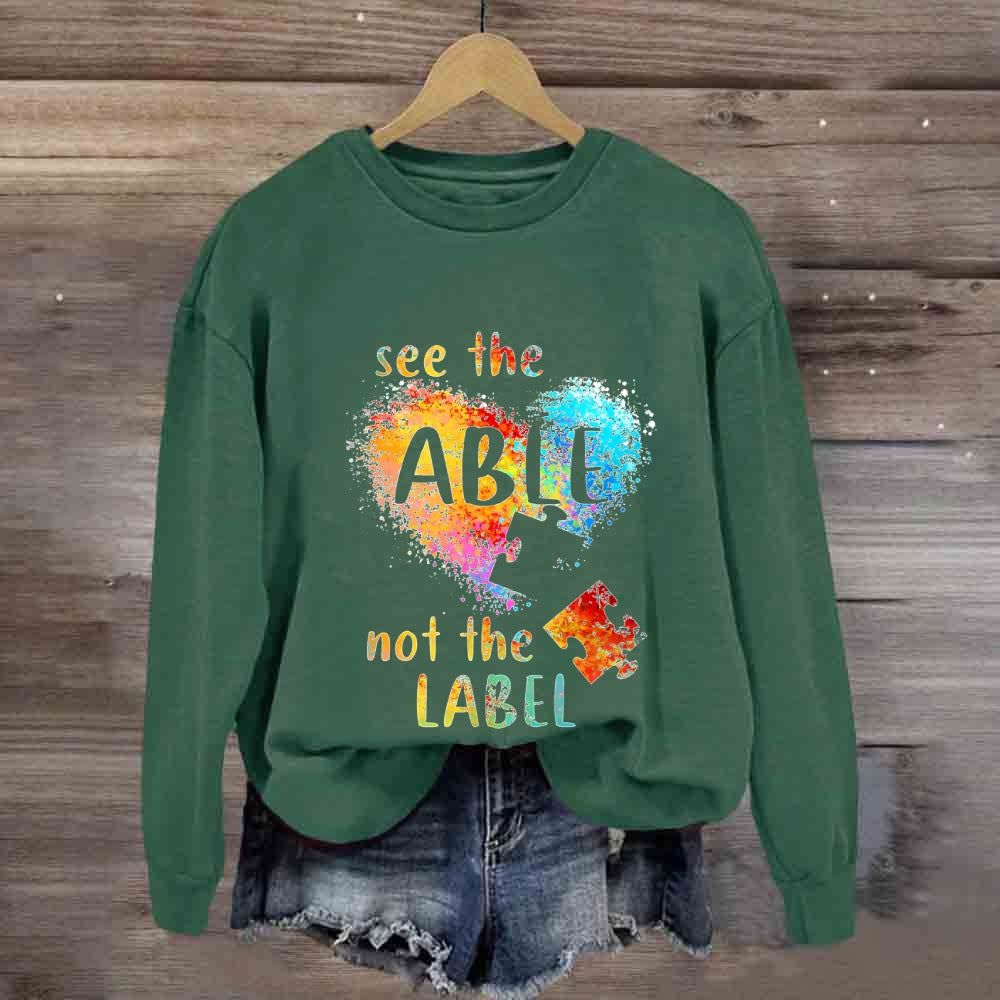 See The Able Not The Label Colorful Heart Sweatshirt