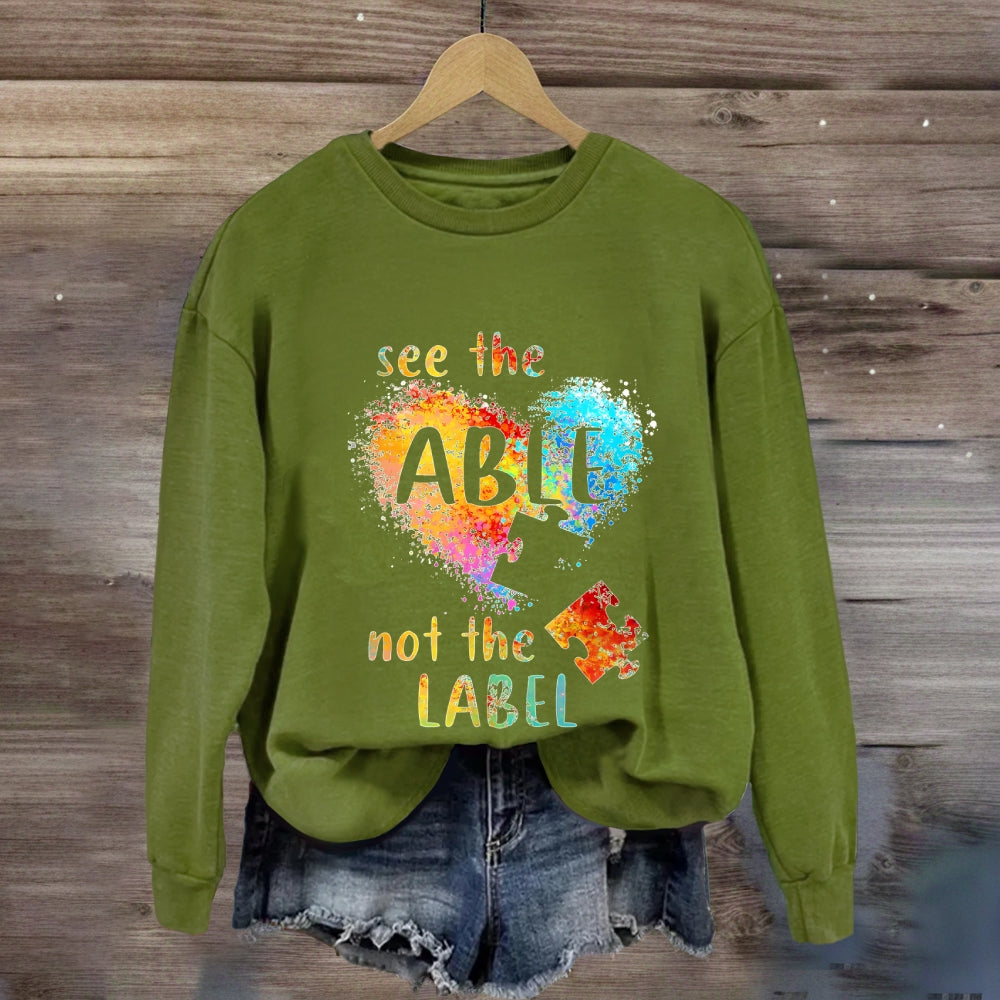 See The Able Not The Label Colorful Heart Sweatshirt