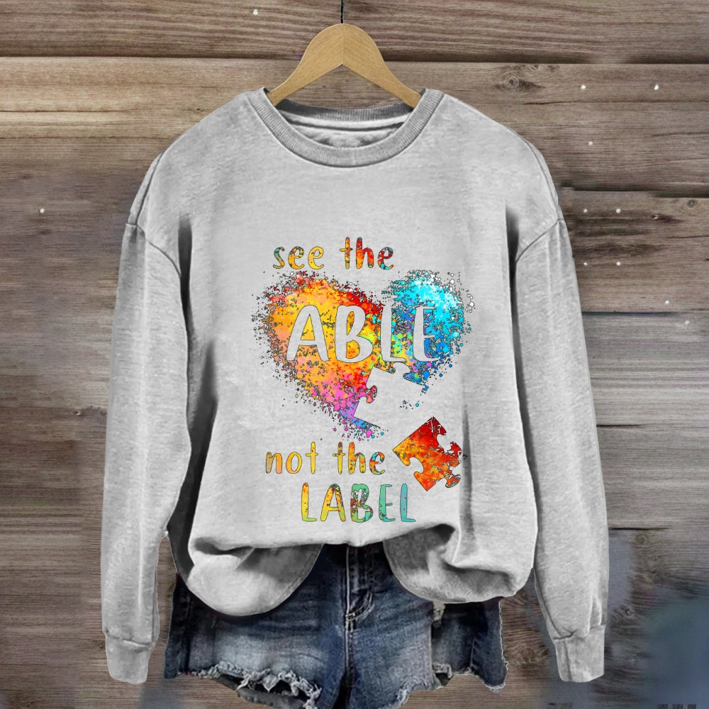 See The Able Not The Label Colorful Heart Sweatshirt