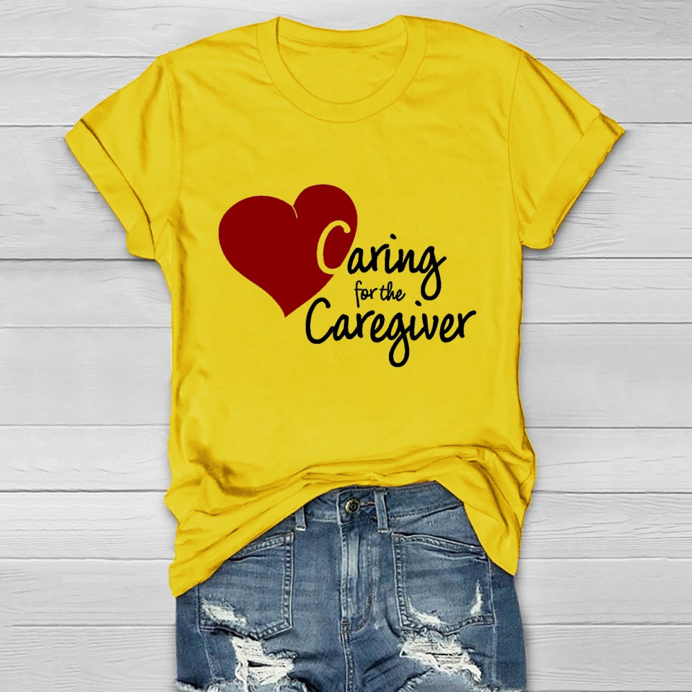 Caring For The Caregiver Healthwear T-shirt