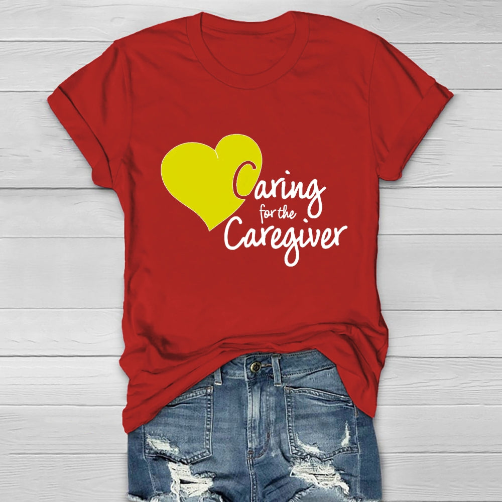 Caring For The Caregiver Healthwear T-shirt