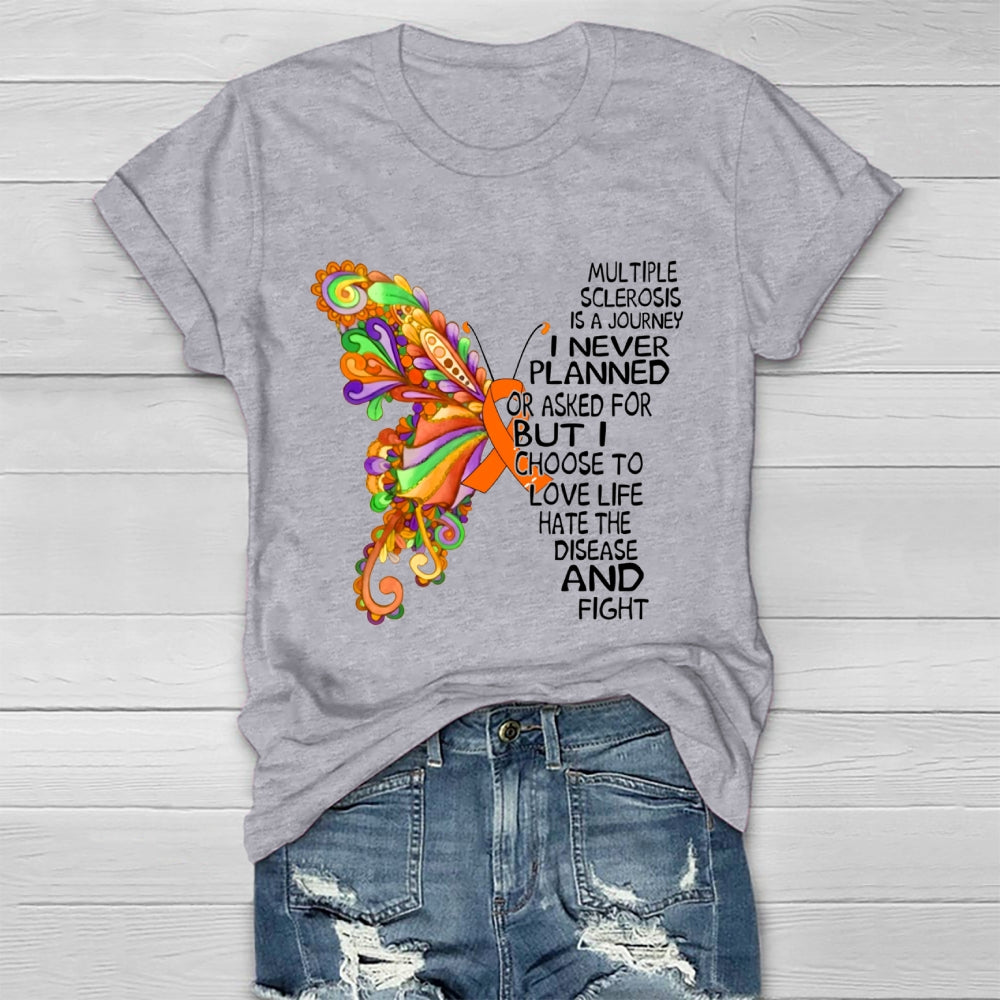 Multiple Sclerosis Is A Journey Butterfly Healthwear T-shirt