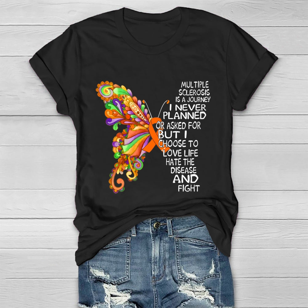 Multiple Sclerosis Is A Journey Butterfly Healthwear T-shirt