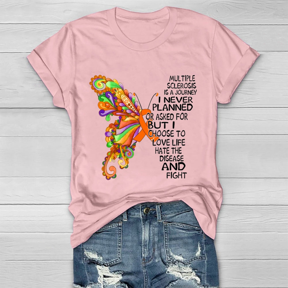 Multiple Sclerosis Is A Journey Butterfly Healthwear T-shirt
