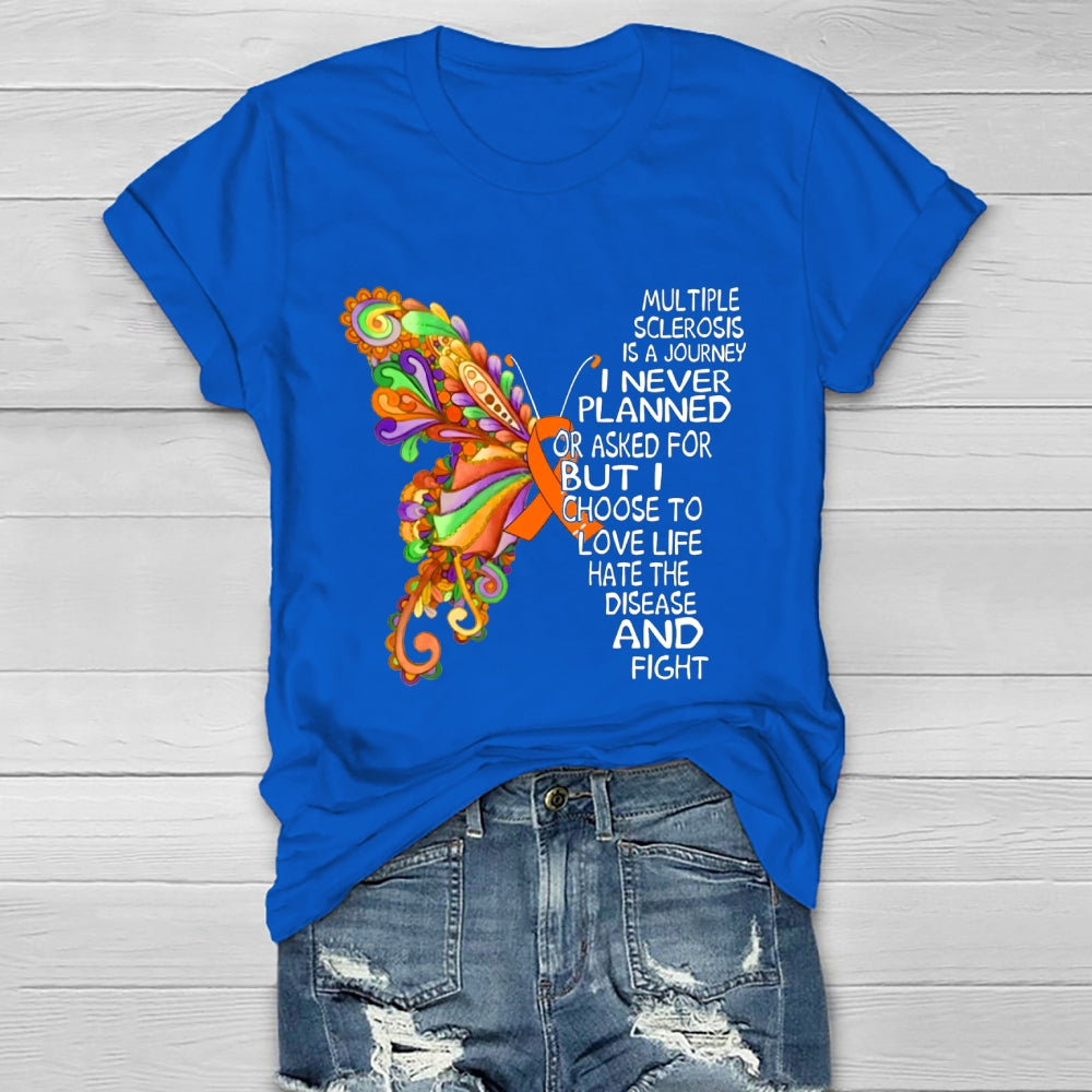 Multiple Sclerosis Is A Journey Butterfly Healthwear T-shirt