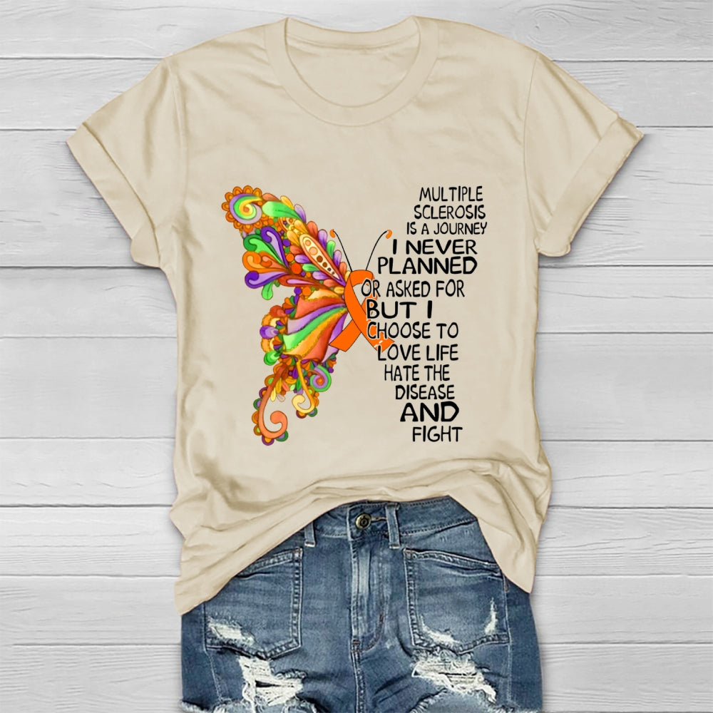 Multiple Sclerosis Is A Journey Butterfly Healthwear T-shirt