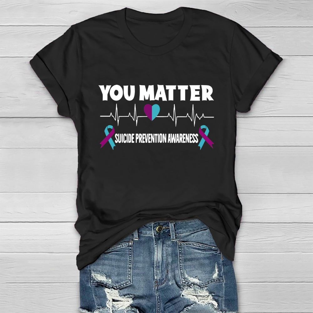 You Matter Suicide Prevention Healthwear T-shirt