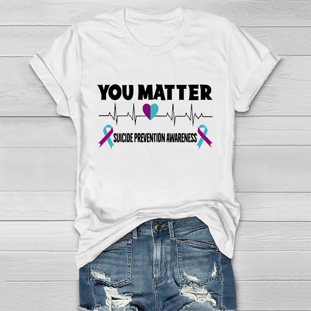 You Matter Suicide Prevention Healthwear T-shirt