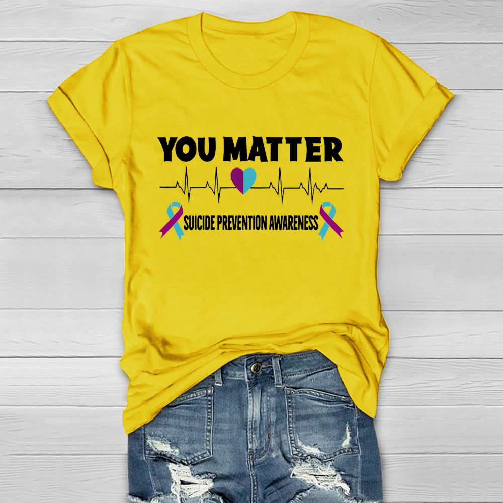 You Matter Suicide Prevention Healthwear T-shirt