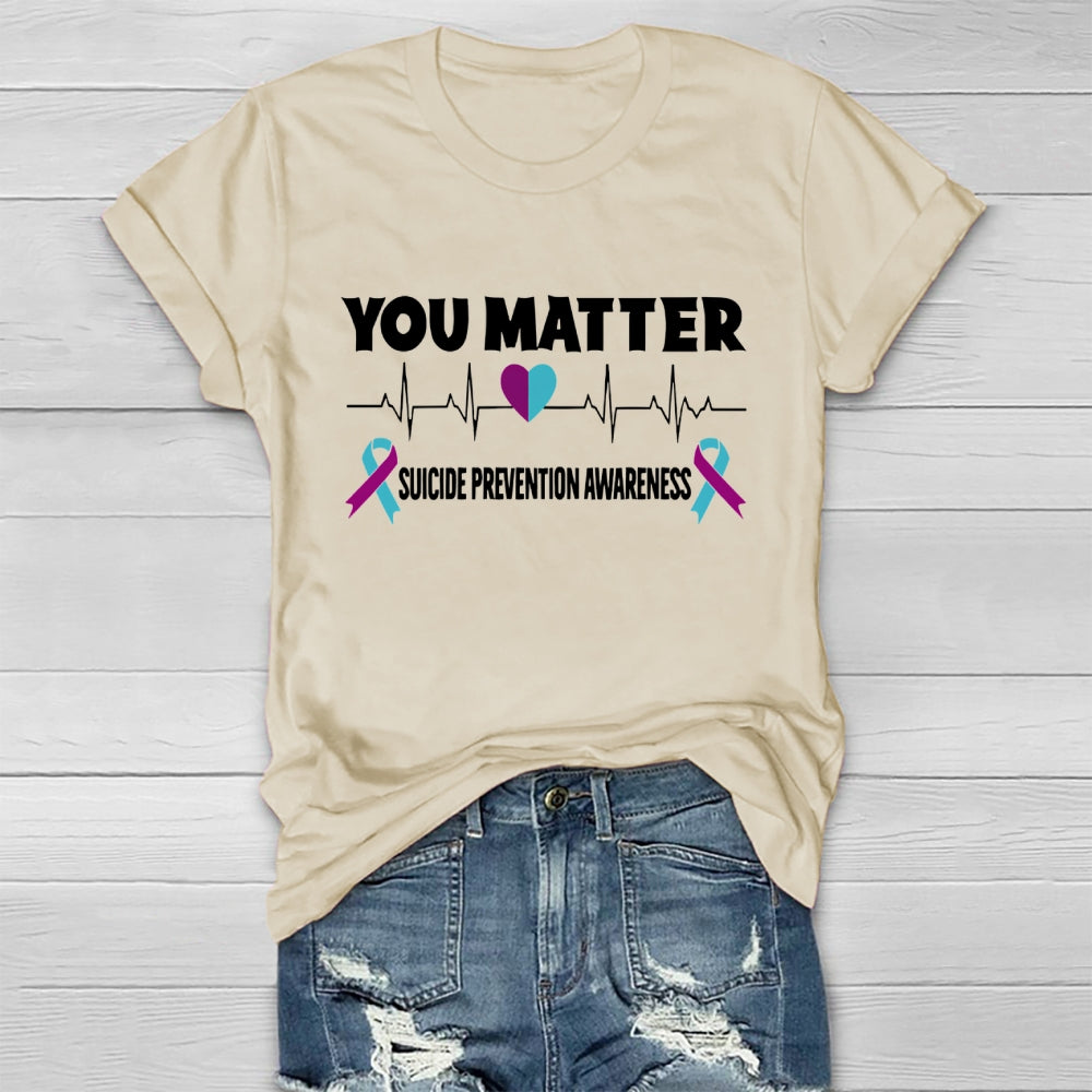 You Matter Suicide Prevention Healthwear T-shirt