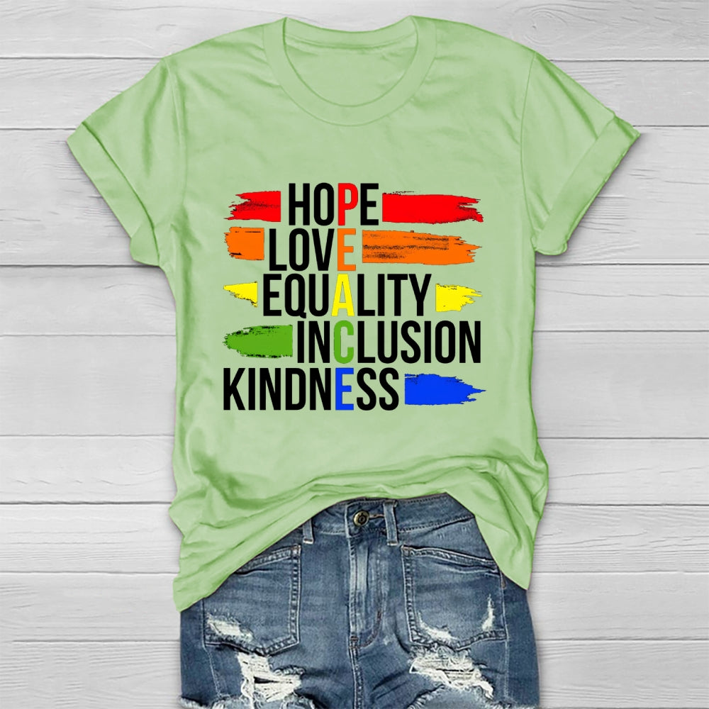 Hope Love Equality Inclusion Kindness Healthwear T-shirt