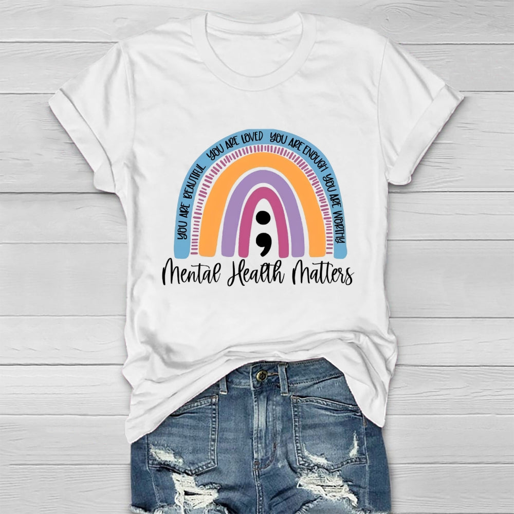 You Are Enough Mental Health Matters Healthwear T-shirt