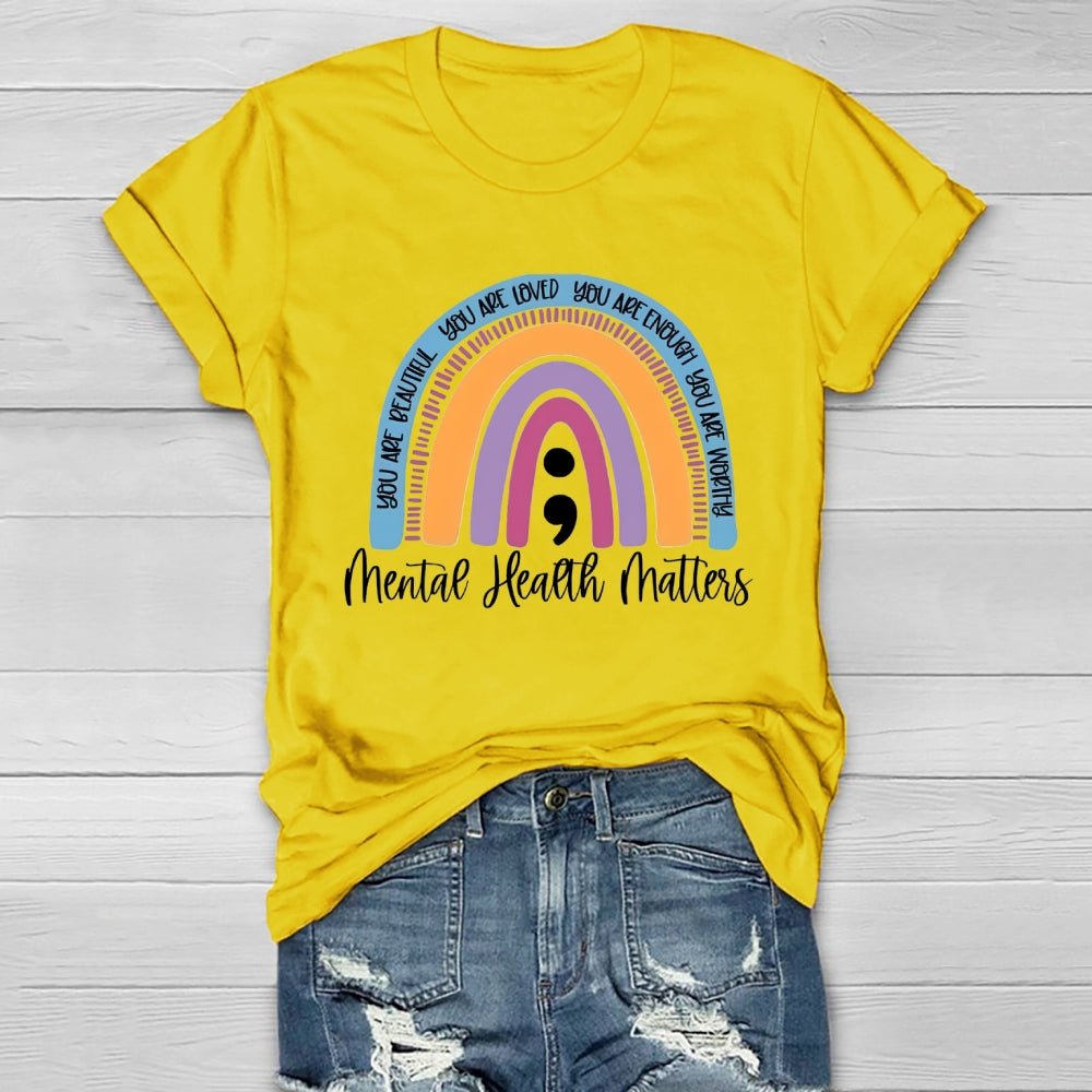 You Are Enough Mental Health Matters Healthwear T-shirt
